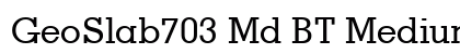 GeoSlab703 Md BT Medium Preview