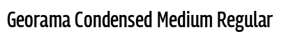 Georama Condensed Medium Regular Preview