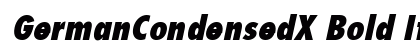 GermanCondensedX Bold Italic Font Preview