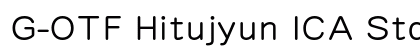 G-OTF Hitujyun ICA Std M34 font free download