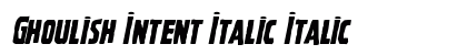 Ghoulish Intent Italic Italic font free download