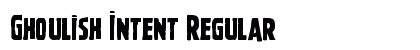 Ghoulish Intent Regular Font Preview