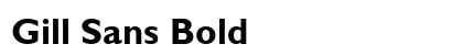 Gill Sans Bold Preview