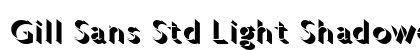 Gill Sans Std Light Shadowed Preview