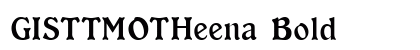 GIST-TMOTHeena Bold Preview