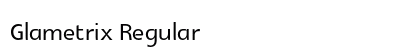 Glametrix Regular font free download