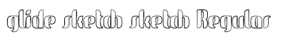 glide sketch sketch Regular font free download