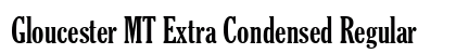 Gloucester MT Extra Condensed Regular font free download