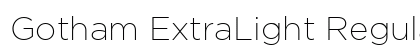 Gotham ExtraLight Regular Font Preview