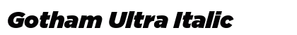 Gotham Ultra Italic Font Preview