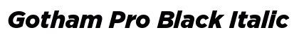 Gotham Pro Black Italic font free download