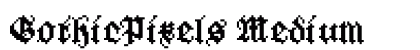 GothicPixels Medium Font GothicPixels Medium Font Preview