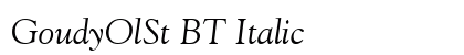 GoudyOlSt BT Italic Preview