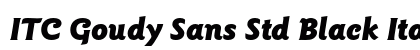 ITC Goudy Sans Std Black Italic Preview