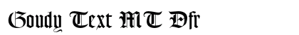 Goudy Text MT Dfr Preview