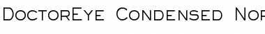 DoctorEye Condensed Normal Font