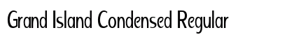 Grand Island Condensed Regular Preview