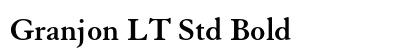 Granjon LT Std Bold Preview