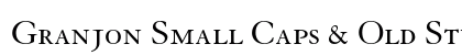Granjon Small Caps &amp; Old Style Figures Preview