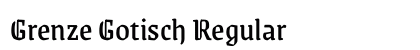 Grenze Gotisch Regular preview Grenze Gotisch Regular preview