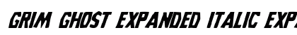 Grim Ghost Expanded Italic Expanded Italic preview
