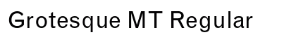 Grotesque MT Regular font free download