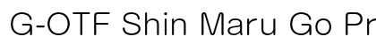 G-OTF Shin Maru Go Pro L font free download