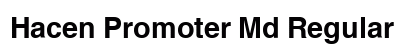 Hacen Promoter Md Regular Font Preview