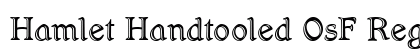 Hamlet Handtooled OsF Regular Font Preview