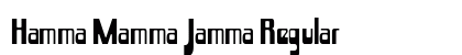 Hamma Mamma Jamma Regular preview Hamma Mamma Jamma Regular preview