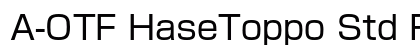 A-OTF HaseToppo Std R Preview