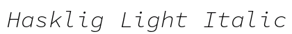 Hasklig Light Italic font free download