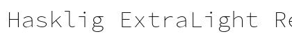 Hasklig ExtraLight Regular Preview