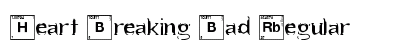 Heart Breaking Bad Regular font free download