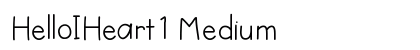 HelloIHeart1 Medium font free download