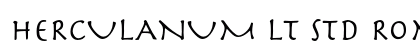 Herculanum LT Std Roman Preview