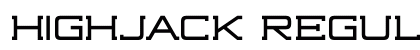Highjack Regular Preview