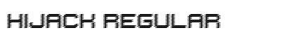 Hijack Regular Font Hijack Regular Font Preview
