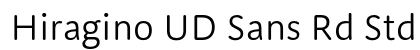 Hiragino UD Sans Rd Std W3 font free download
