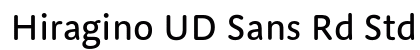 Hiragino UD Sans Rd Std W5 font free download