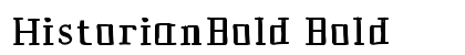 HistorianBold Bold Font Preview