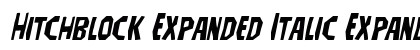 Hitchblock Expanded Italic Expanded Italic font free download