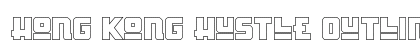 Hong Kong Hustle Outline Regular font free download