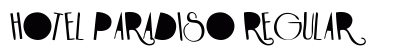 HOTEL PARADISO Regular font free download