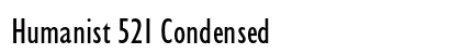 Humanist 521 Condensed font free download