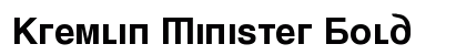 Kremlin Minister Bold Font Preview