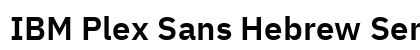 IBM Plex Sans Hebrew SemiBold Regular font free download