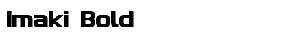 Imaki Bold font free download