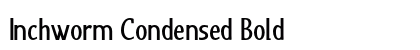 Inchworm Condensed Bold Preview