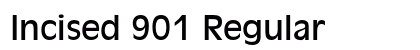 Incised 901 Regular font free download